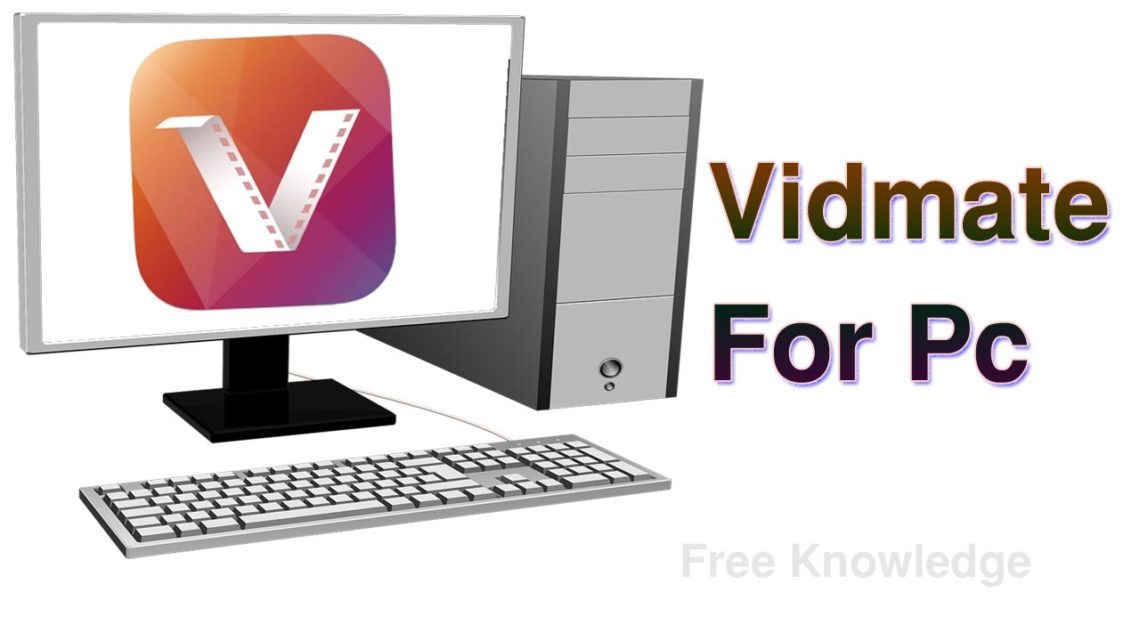 vidmate app download for laptop windows 10