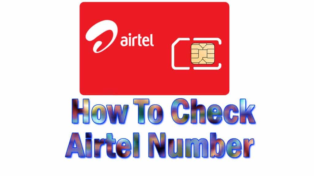 How to Check Airtel Number