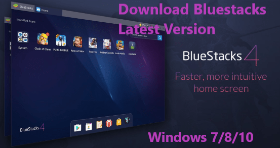 latest bluestacks 64 bit window 7 fee download